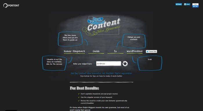 Portent’s Content Idea Generator helps you to update search results numerous times until you find the perfect match for your topic.