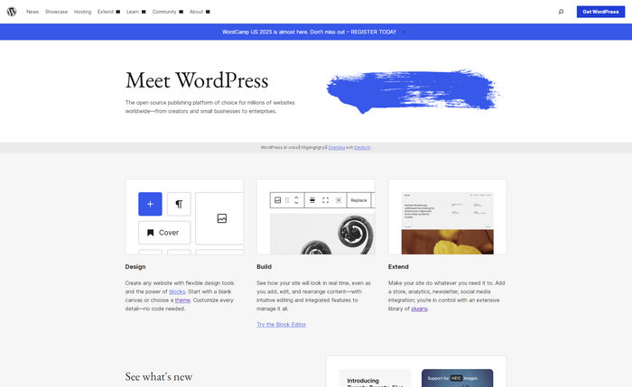 WordPress WordPress is suitable for blogs to complex e-commerce sites.